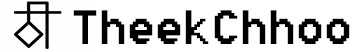Theekchhoo Fashion – Trendy & Affordable Clothing Store